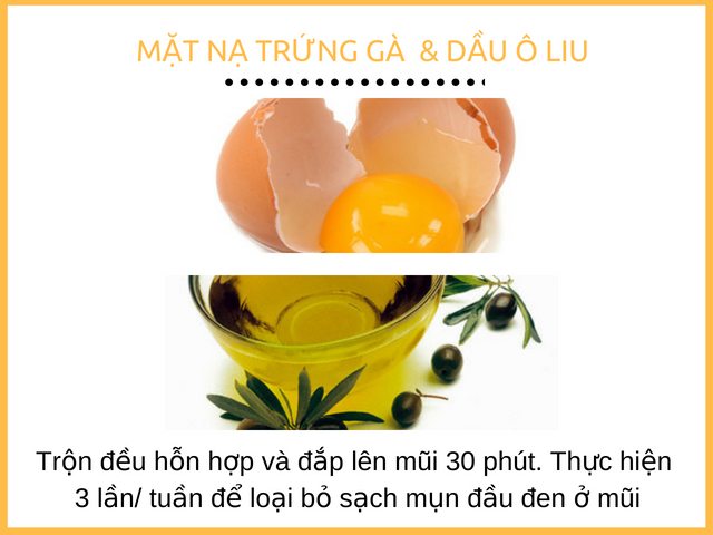 Cách trị mụn đầu đen ở mũi tại nhà bằng trứng gà và dầu ô liu