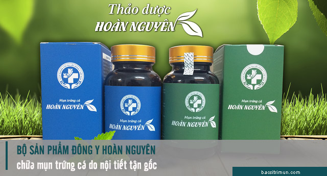 hoàn nguyên trị mụn trứng cá do nội tiết