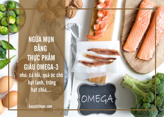 ăn uống ngừa mụn với thực phẩm giàu omega-3 