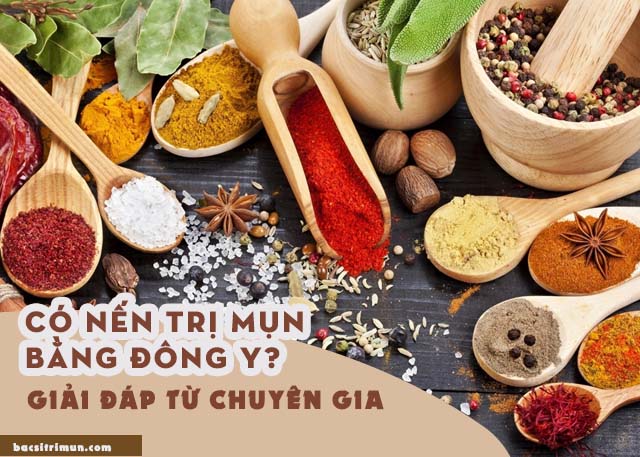 có nên trị mụn bằng đông y