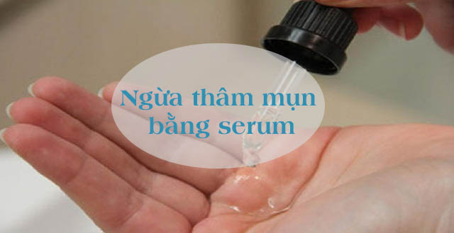 phương pháp chăm sóc da mụn bằng serum