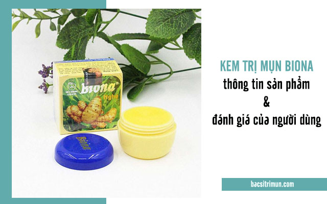 kem trị mụn biona