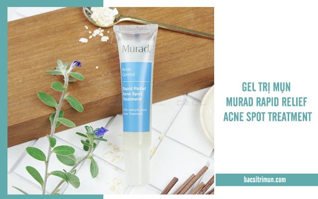 gel trị mụn Murad Rapid