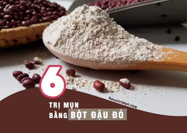 bột đậu đỏ trị mụn 