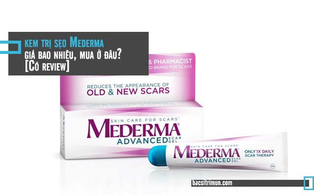 kem trị sẹo Mederma