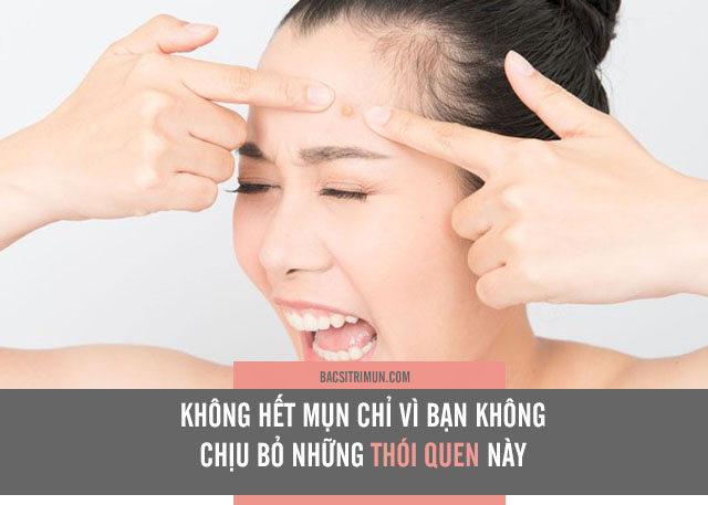 thói quen gây mụn