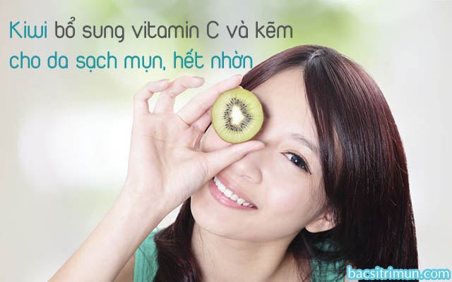 ăn kiwi trị mụn