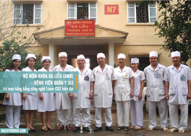bộ môn da liễu bệnh viện quân y 103 là địa chỉ trị mụn uy tín ở hà nội
