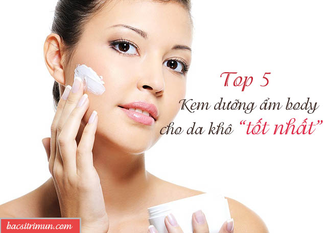 Kem dưỡng ẩm body cho da khô