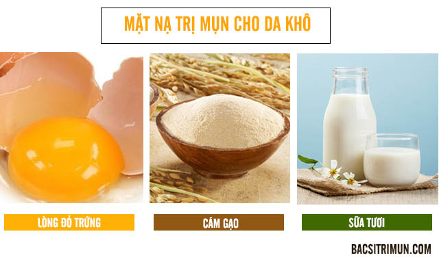 Mặt nạ trị da khô và mụn từ trứng, cám gạo và sữa tươi