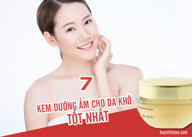 Kem dưỡng ẩm cho da khô